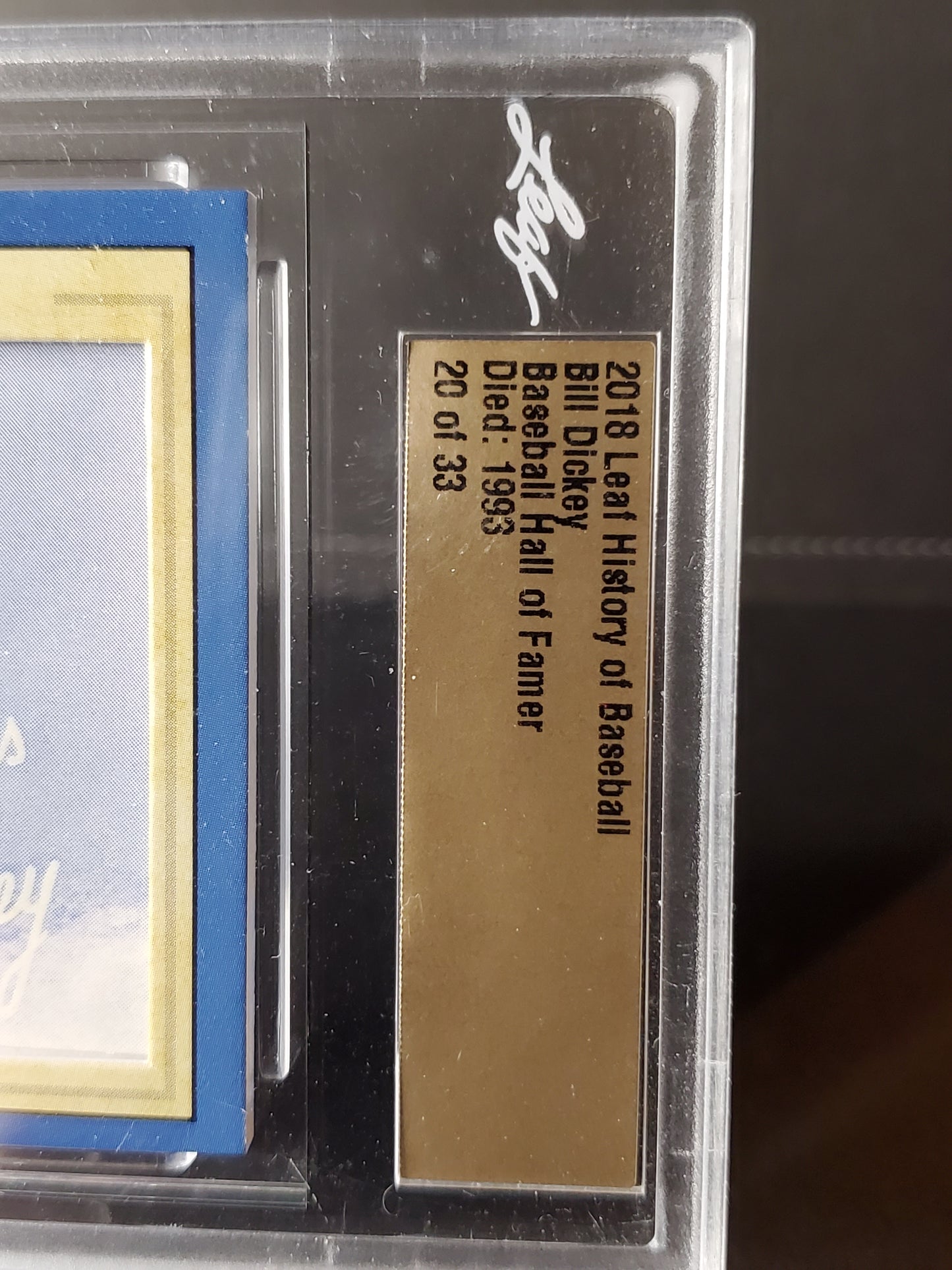Bill Dickey 2018 Leaf History of Baseball Cut AUTO #'d 20/33