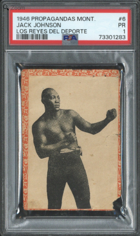 1946 Jack Johnson Propagandas Montiel #6 PSA 1