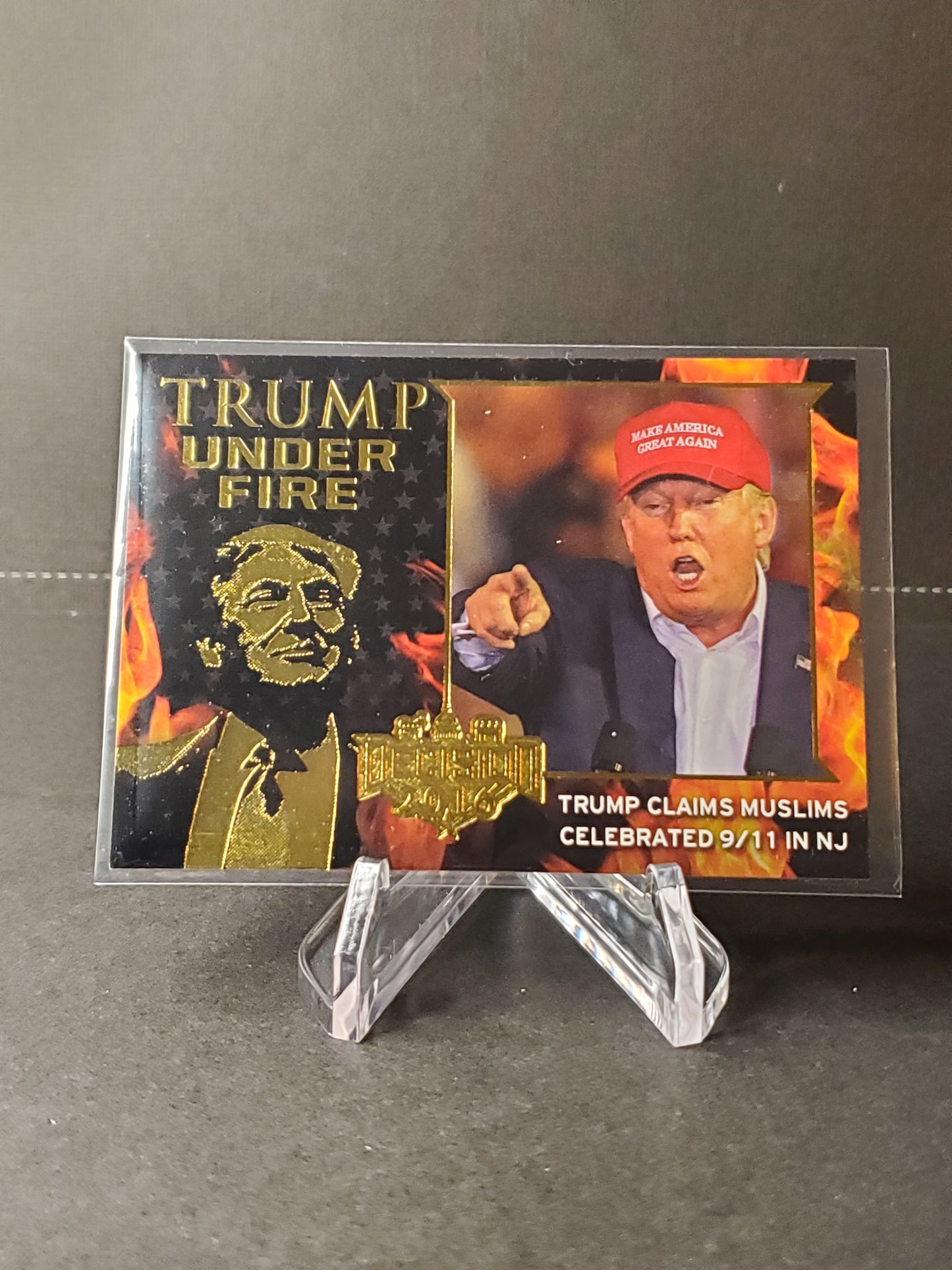 Trump Claims Muslims Celebrated 9/11 in NJ 2016 Leaf Decision Trump Under Fire Gold #TUF7