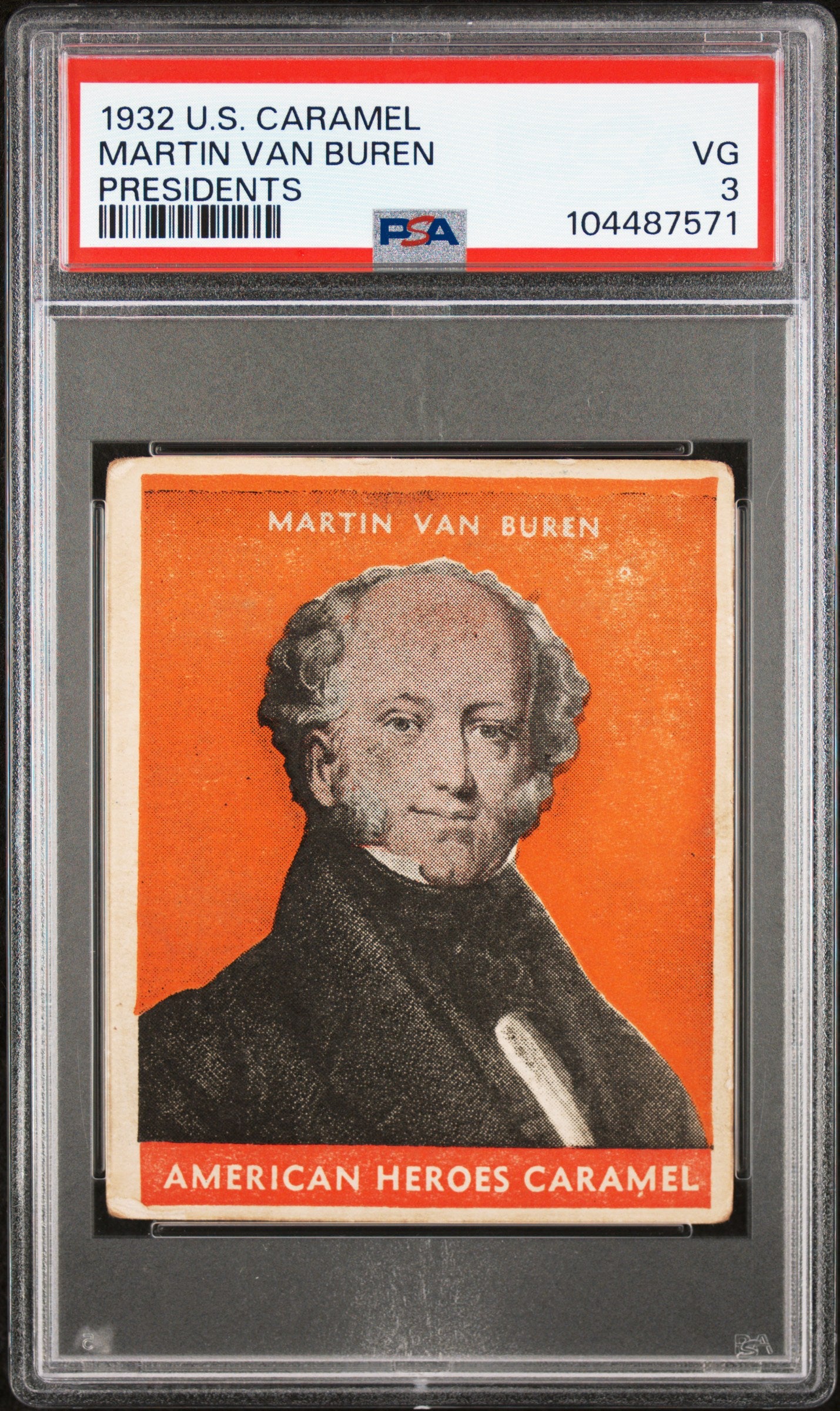 Martin Van Buren 1932 U.S. Caramel Presidents PSA 3 - Orange