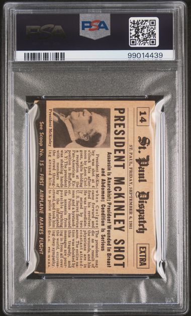 President McKinley Shot - 1954 Topps Scoop #14 - PSA 4 - Great Centering!