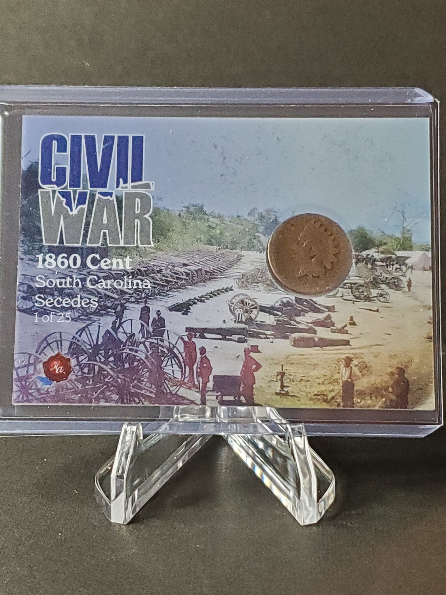 1860 Cent 2023 Civil War - Historic Autograph Coin Relic #1/25