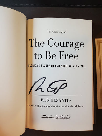 Ron DeSantis: The Courage to Be Free: Authentic Autographed Book
