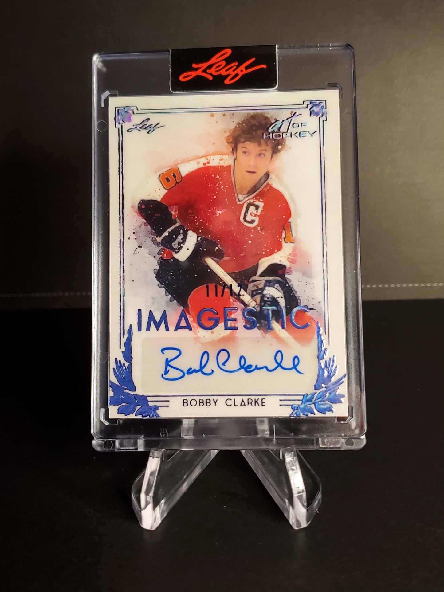 Bobby Clarke 2021/22 Leaf Art of Hockey Imagestic AUTO /12