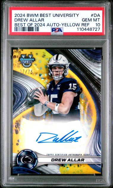 2024 Bowmans Best University DREW ALLAR Yellow Refractor AUTO /75 PSA Gem MT 10