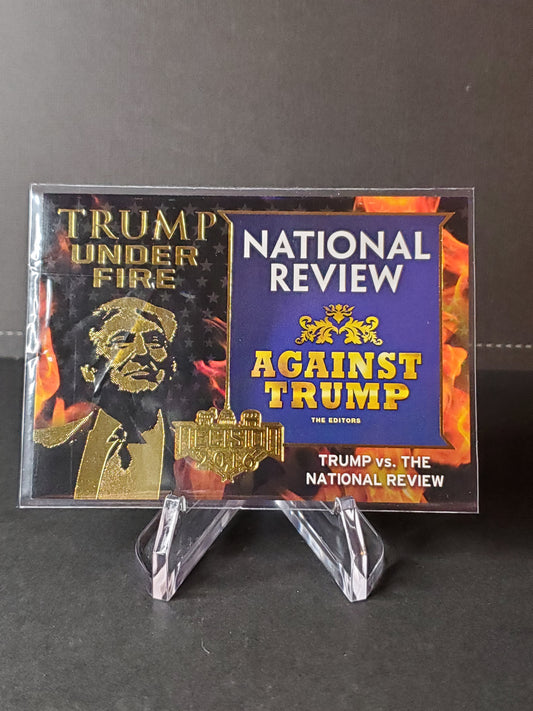 Trump vs. The National Review 2016 Leaf Decision Trump Under Fire Gold #TUF16