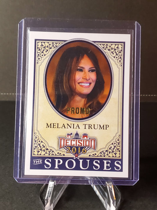 Melania Trump 2016 Leaf Decision PROMO Spouses #P9