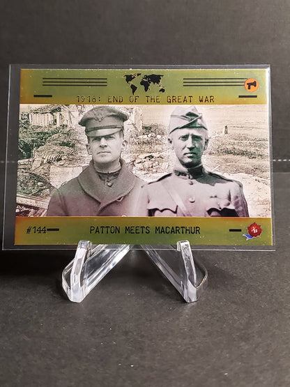 Patton Meets Macarthur 2023 Historic Autographs 1918: End of the Great War Foil #144