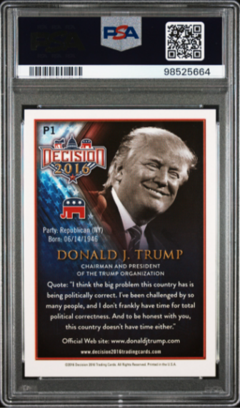 2016 DONALD J. TRUMP Decision PROMO - PSA 9 #P1
