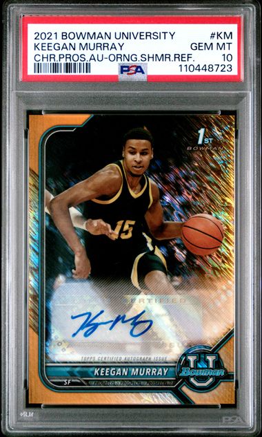 KEEGAN MURRAY 2021 Bowman U Chrome AUTO Orange Shimmer /25 PSA Gem Mint 10 #KM