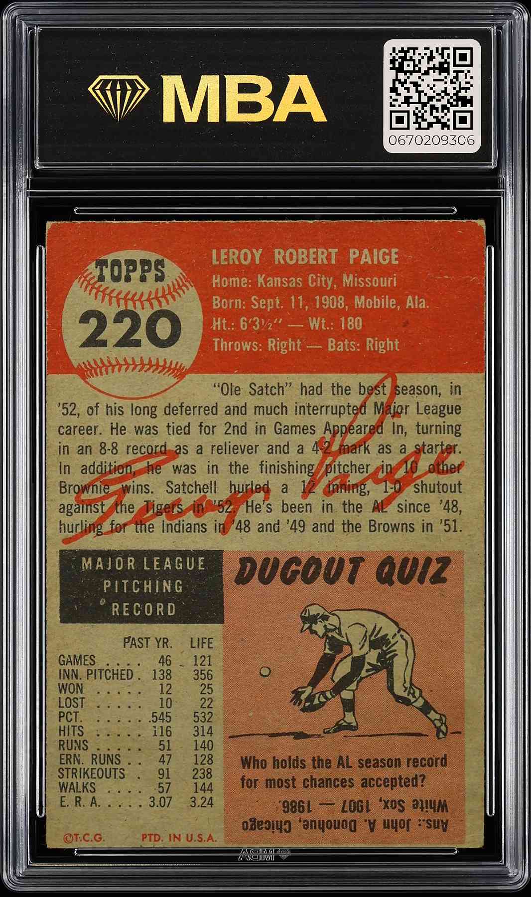 1953 Topps #220 Satchell Paige MBA 1 (Cleanest 1 You'll Find!)